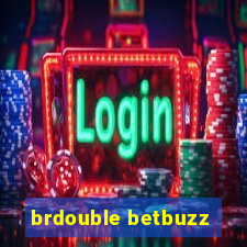 brdouble betbuzz